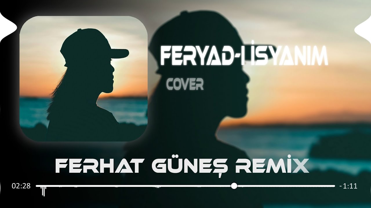 Kusur İse Her Saniye (Ferhat Güneş Remix) | Feryadı İsyanım Cover 🎶