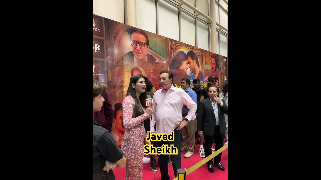Javed Sheikh at Punjab Movie Premiere 🎬