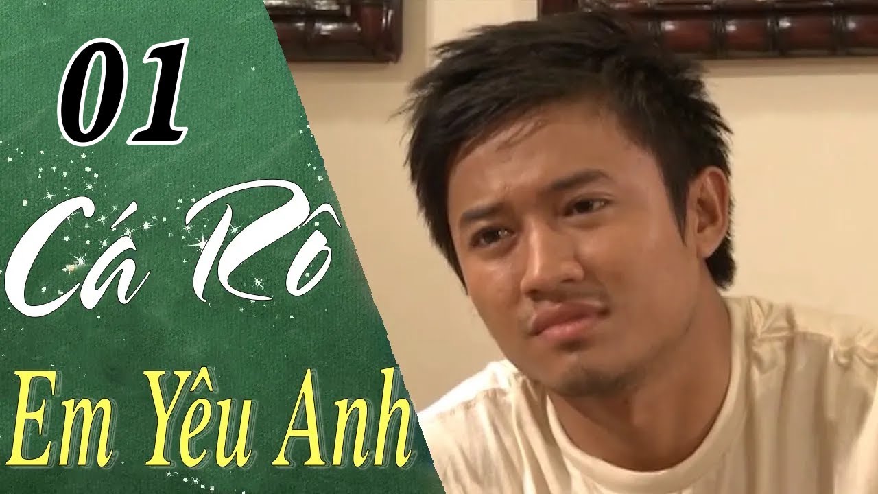 Vĩnh Biệt QUÝ BÌNH - Cá Rô Em Yêu Anh - Tập 01 | HTVC Phim HD hay Việt Nam 2024