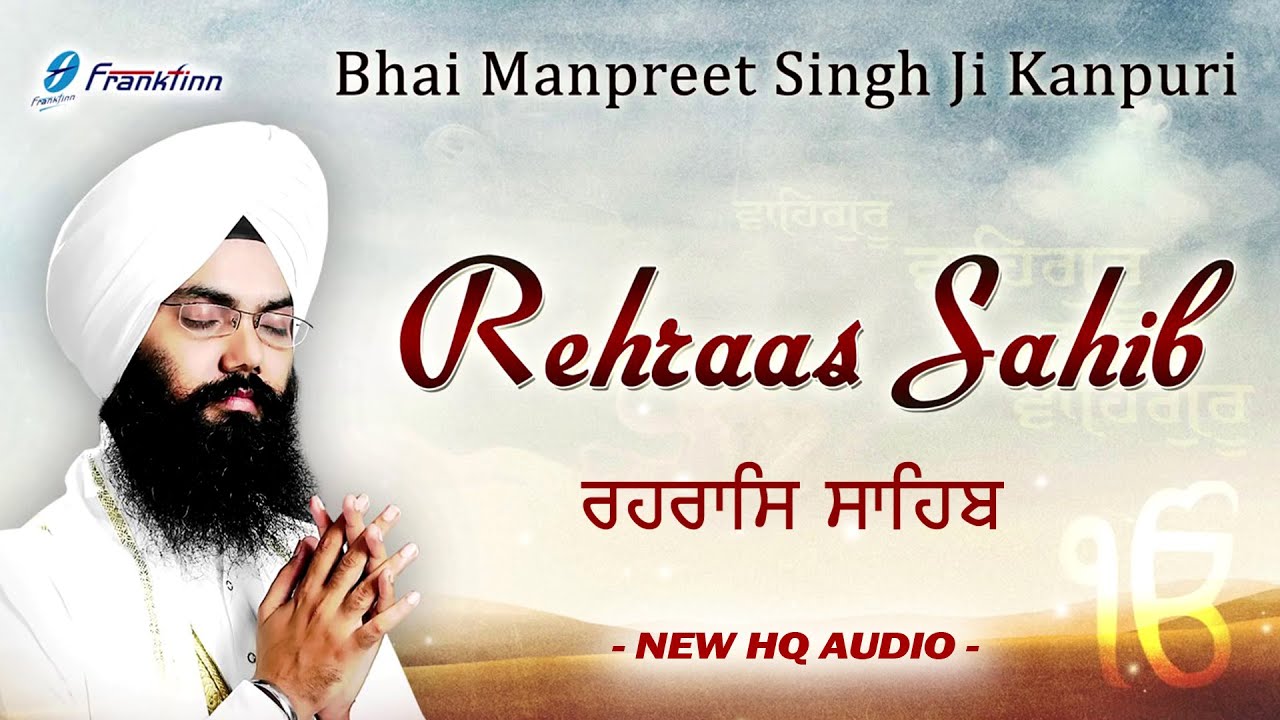 Rehras Sahib Live Path by Bhai Manpreet Singh Ji 🕉️