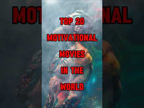 Top 20 Motivational movies in the world #shorts #top20 #top10