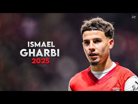 Ismaël Gharbi 2025 - Magic Skills, Assists & Goals - Braga | HD