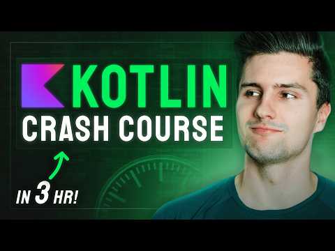 Full 2025 Kotlin Crash Course For Beginners