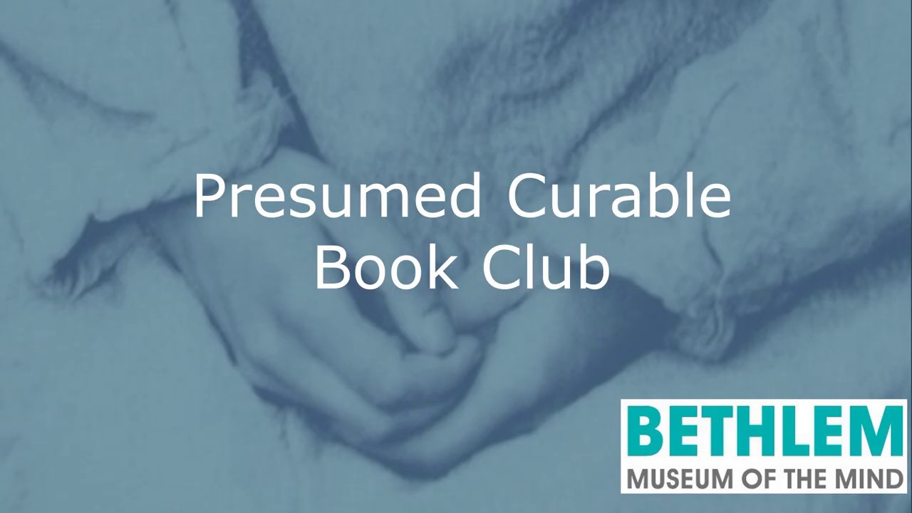 The Presumed Curable Book Club: An Intro 📚
