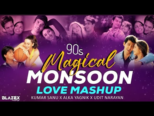90s Monsoon Love Mashup 🌧️