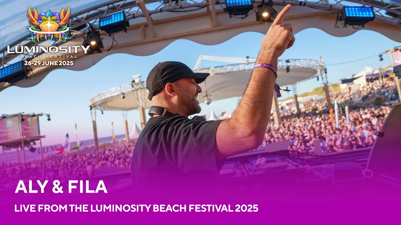 Experience Aly & Fila Live at Luminosity Beach Festival 2025 🌊