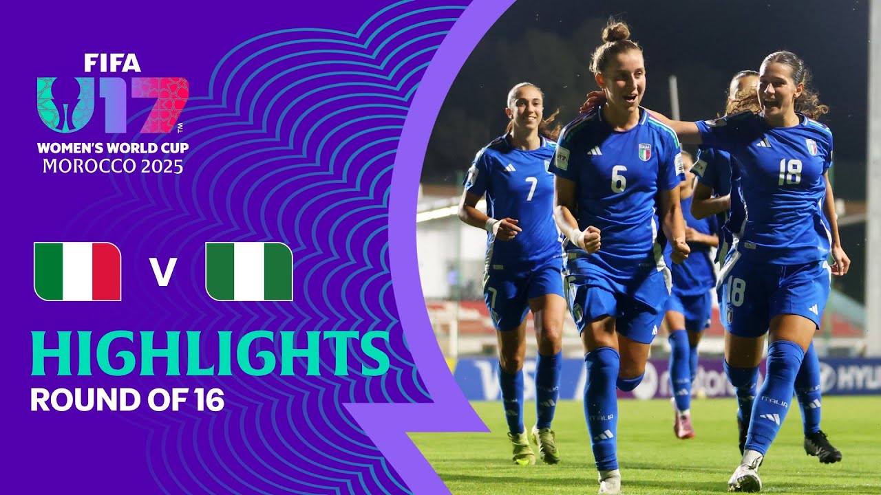 Italy vs Nigeria Highlights | Exciting Moments from FIFA U-17 Women's World Cup Morocco 2025 ⚽