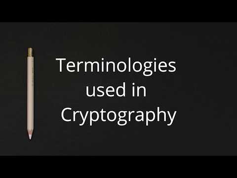 Basic Terminologies used in Cryptography