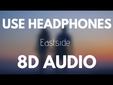 Eastside by Benny Blanco, Halsey & Khalid in 8D Audio 🎧