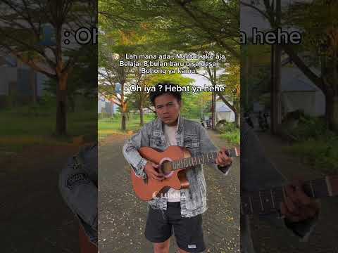 Gataunya dia ternyata juga gatau 🙃 #gimmick #drama #bucin #mantan #guitar