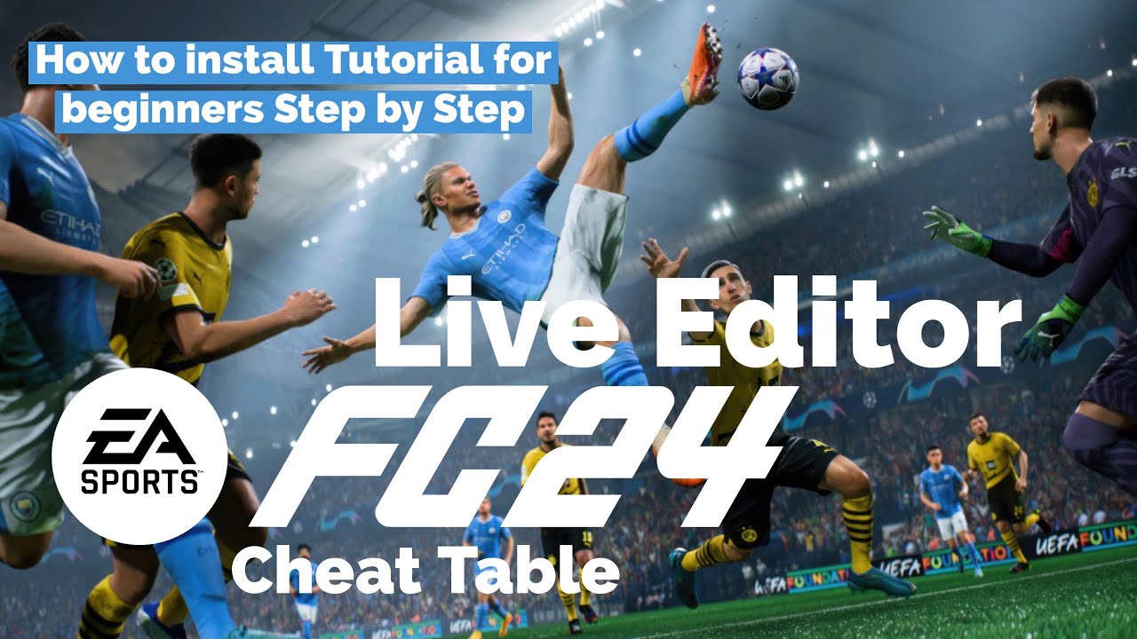 FC 24 Live Editor Cheat Table Installation Guide 🛠️
