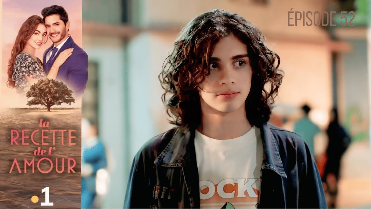 LA RECETTE DE L'AMOUR Episode 52 en HD : Découvrez l'histoire captivante de Paz et Fermín 💖