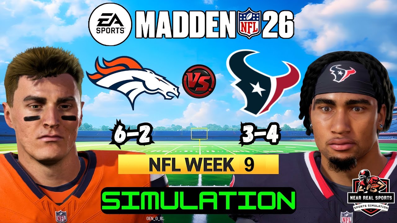 Broncos vs Texans Week 9 NFL Showdown | Madden 26 Predictions 🏈