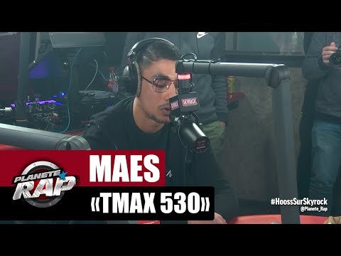 Maes "TMAX530" #PlanèteRap