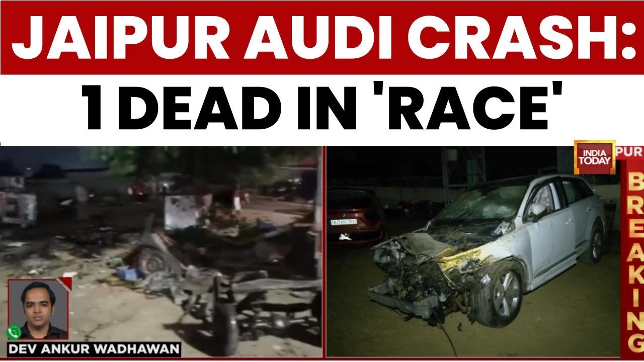 Jaipur Audi Horror: 1 Dead, 14 Injured in High-Speed Race, Says Accused | India Today News