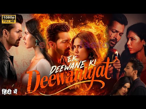 Ek Deewane Ki Deewaniyat Full hindi Movie | Harshvardhan Rane | Sonam Bajwa | new | Review and facts