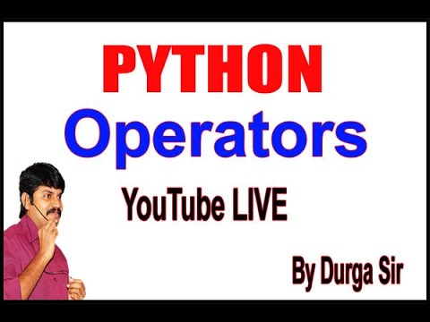 Learn Python - Full Fundamental Course _ Python Operators By Durga