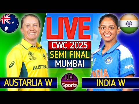 IND W vs AUS W Live Match Today, Cricket Live Score | India vs Australia Live Match Today, CWC 2025