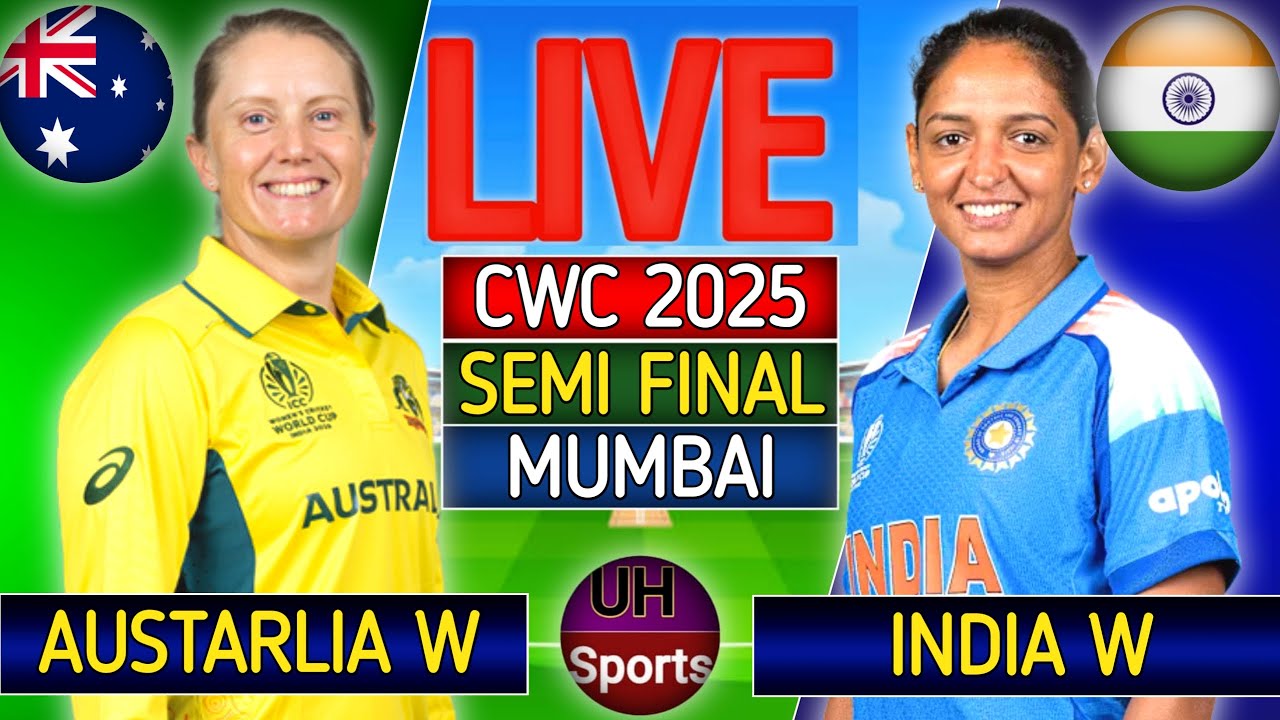 India Women vs Australia Women Live Cricket Score | CWC 2025 Match Today π