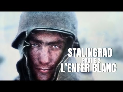Stalingrad - Partie II - L'enfer blanc