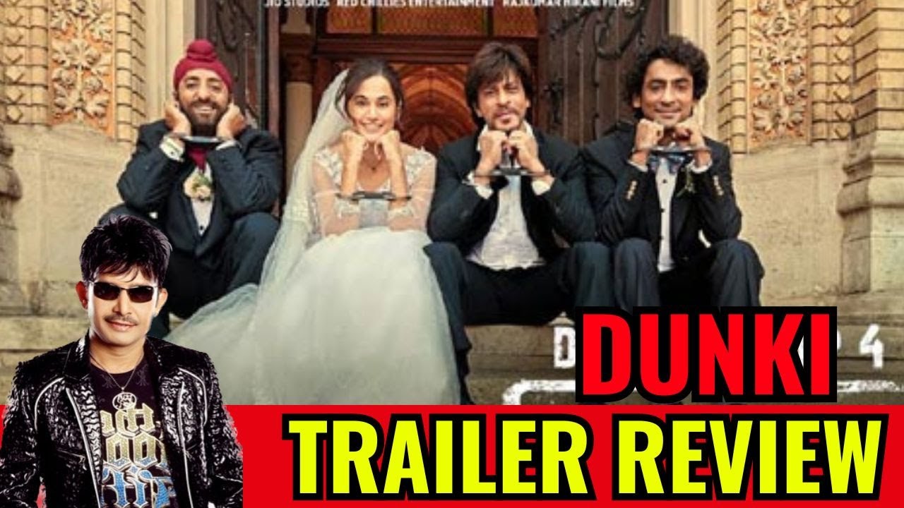 Dunki Movie Trailer Review by KRK π¬