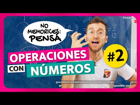 📚 ¡MATEMÁTICA sin MEMORIZAR! - Clase #2: Operaciones y Números