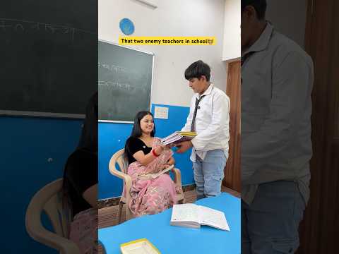 That two enemy teachers in school ๐ฉโ๐ซ #shorts #ytshorts #sejalgabashorts #teacherlife