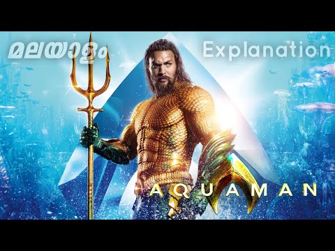 AQUAMAN | DC Extended Universe/Movies Explained Malayalam | Full Movie Malayalam Explanation