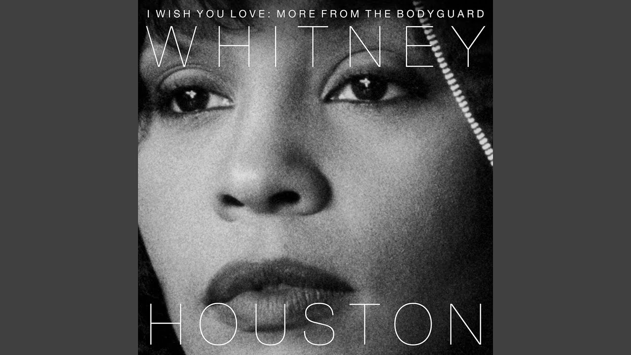 I Will Always Love You (Film Version) by Whitney Houston ๐ถ