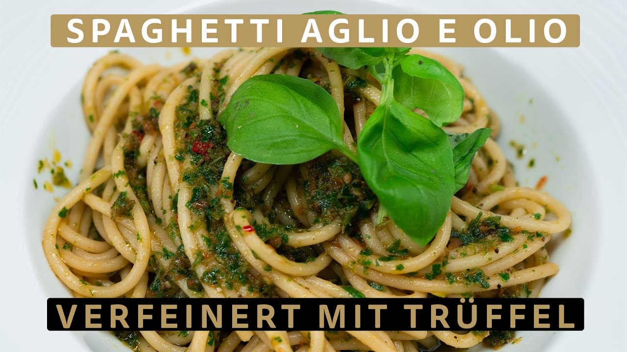 Rezept: Köstliche Spaghetti Aglio e Olio mit Trüffel von Die Trüffelmanufaktur 🍝