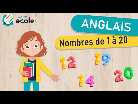 Anglais - Nombres de 1 à 20 - Numbers