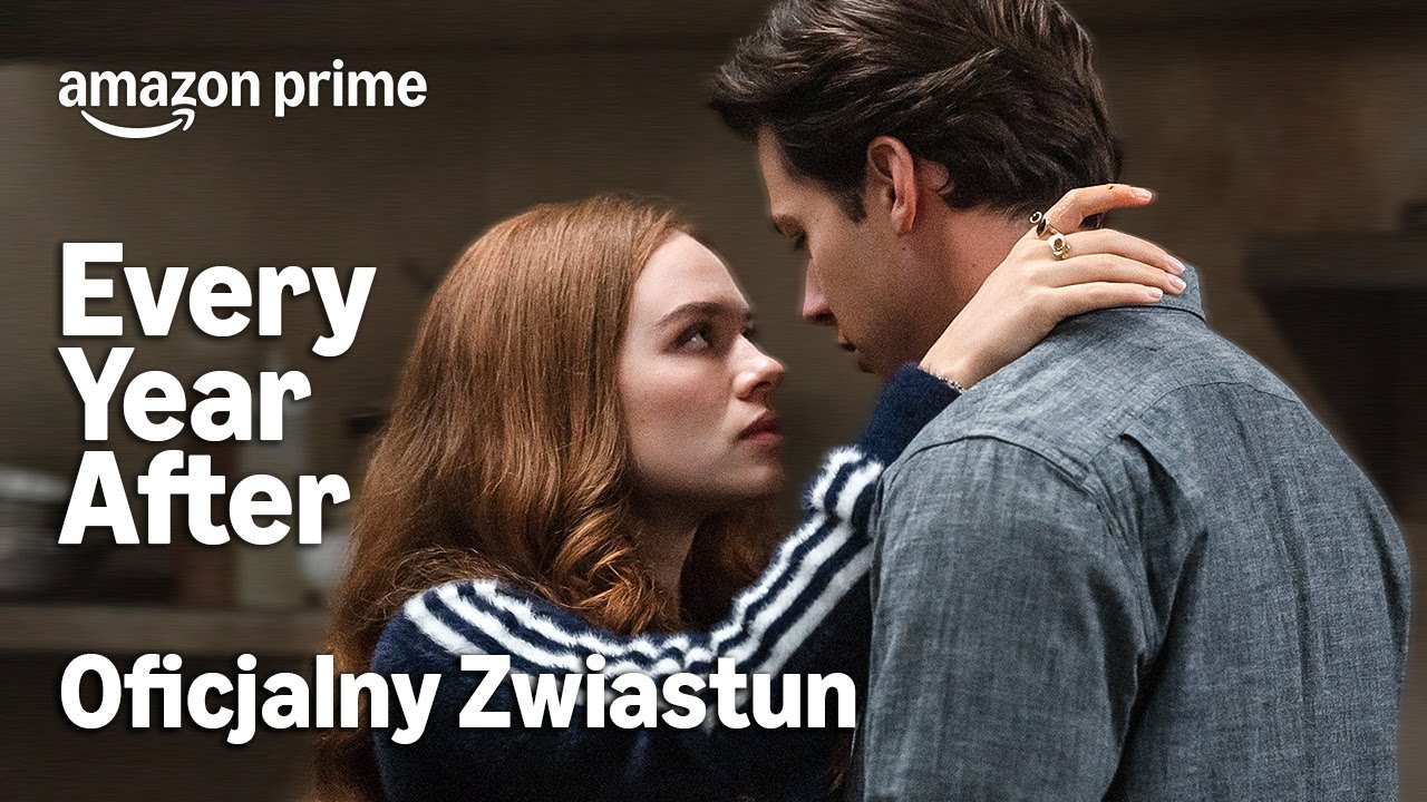 Każdy Kolejny Rok | Oficjalny Zwiastun | Prime Video