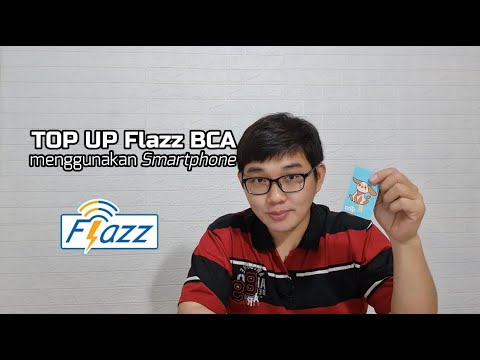 Cara Top Up Flazz BCA via HP NFC & Mobile Banking