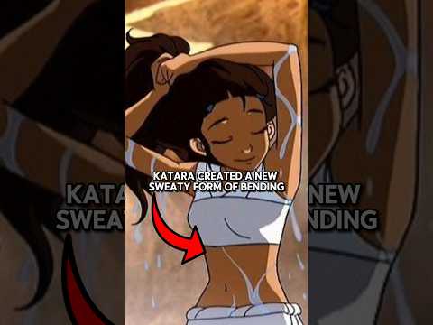 Katara the first Sweat Bender #avatarthelastairbender #avatar