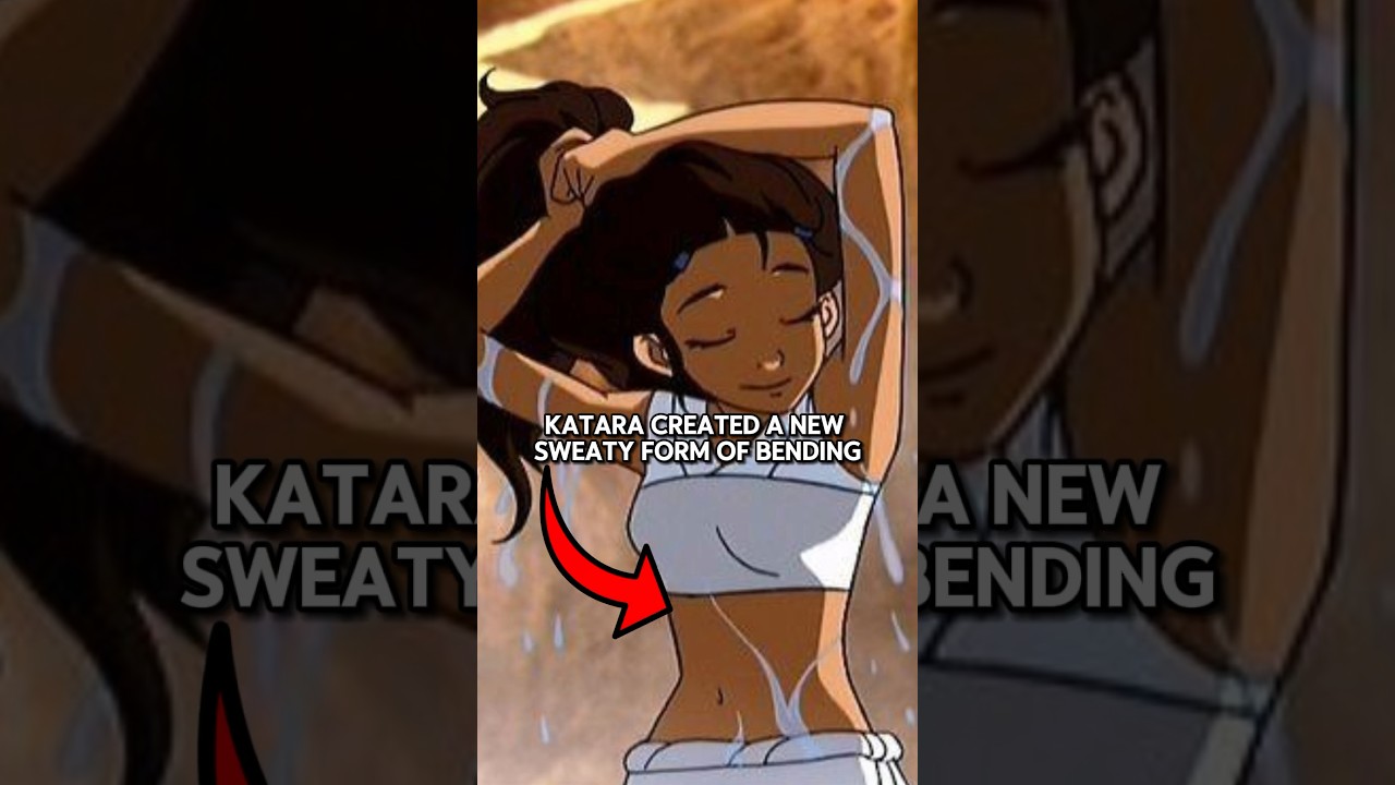 Katara: The First Sweat Bender 🌊