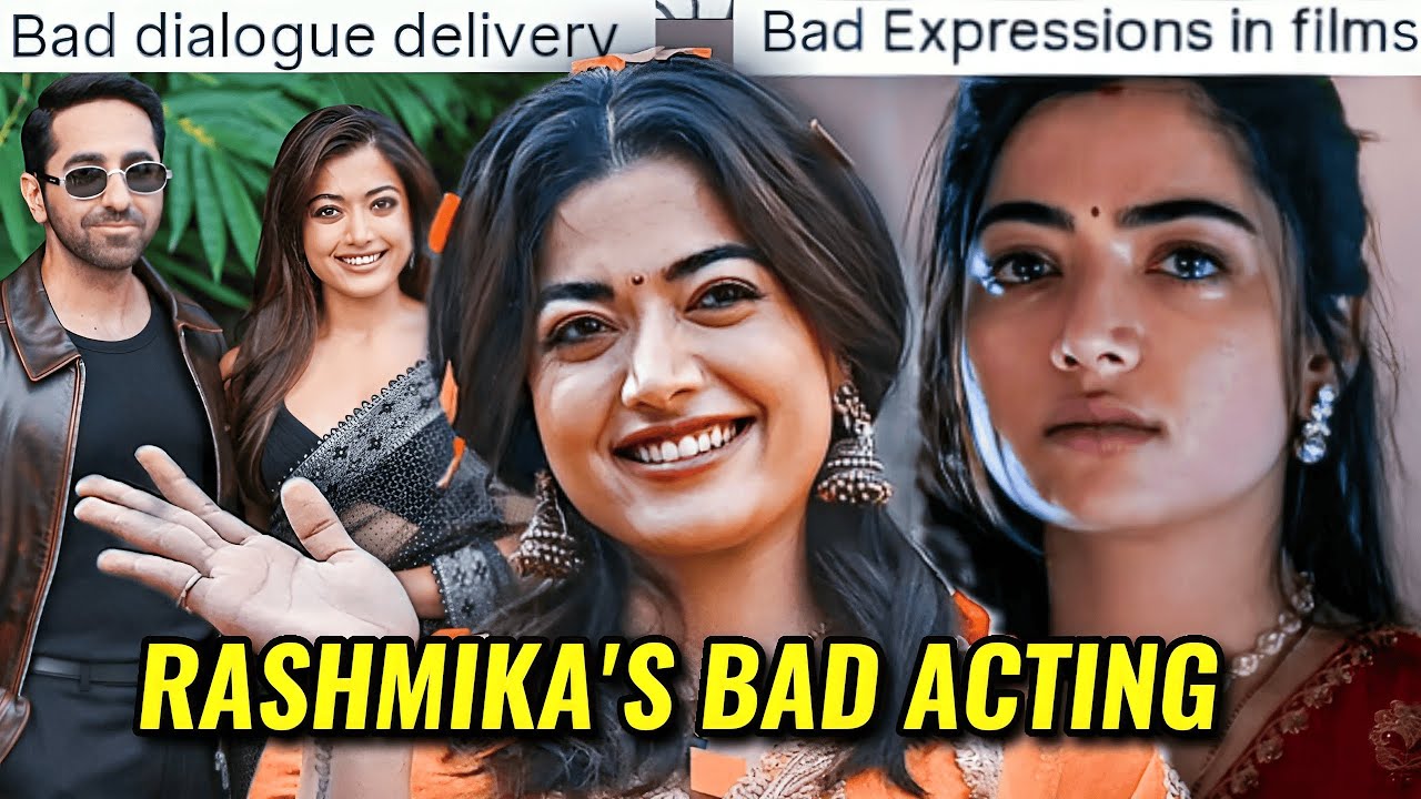Rashmika Mandanna's Acting Skills Under Scrutiny 🎬