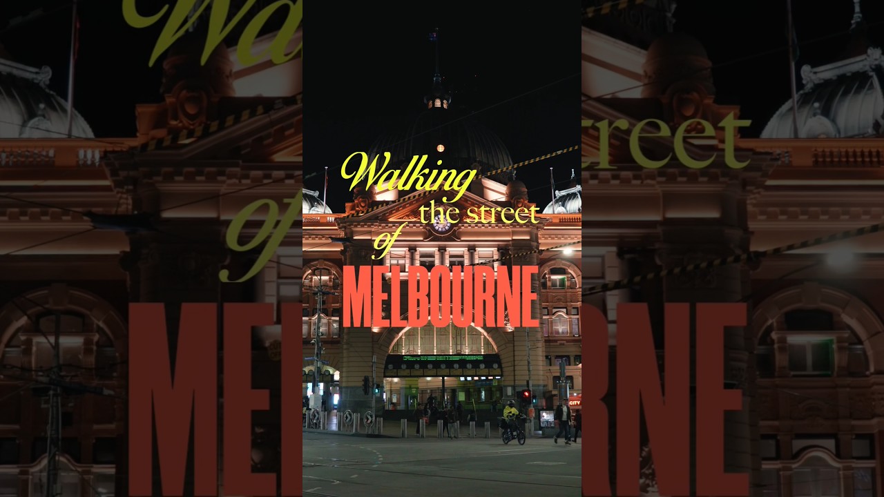 Explore Flinders Street, Melbourne 🎥