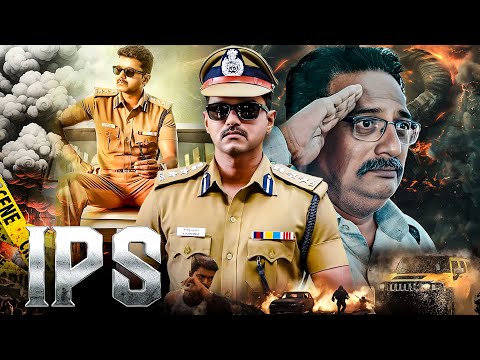IPS (2025) | Thalapathy Vijay New Action Movie | South New Release 2025 Full Action Hindustani Movie