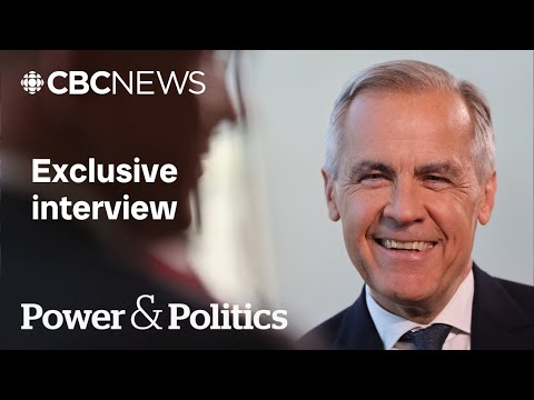 Exclusive interview with Prime Minister Mark Carney | Power & Politics