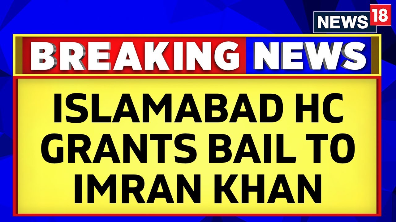 Islamabad Court Grants Bail to Imran Khan in 10 Cases 🇵🇰