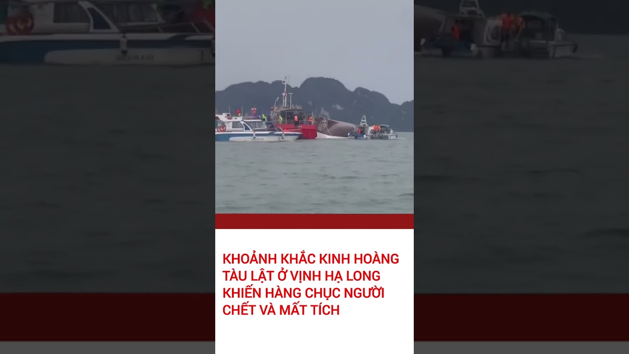Tàu lật ở vịnh Hạ Long gây thương vong hàng chục người
