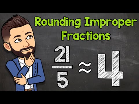 Rounding Improper Fractions to the Nearest Whole Number | Math with Mr. J