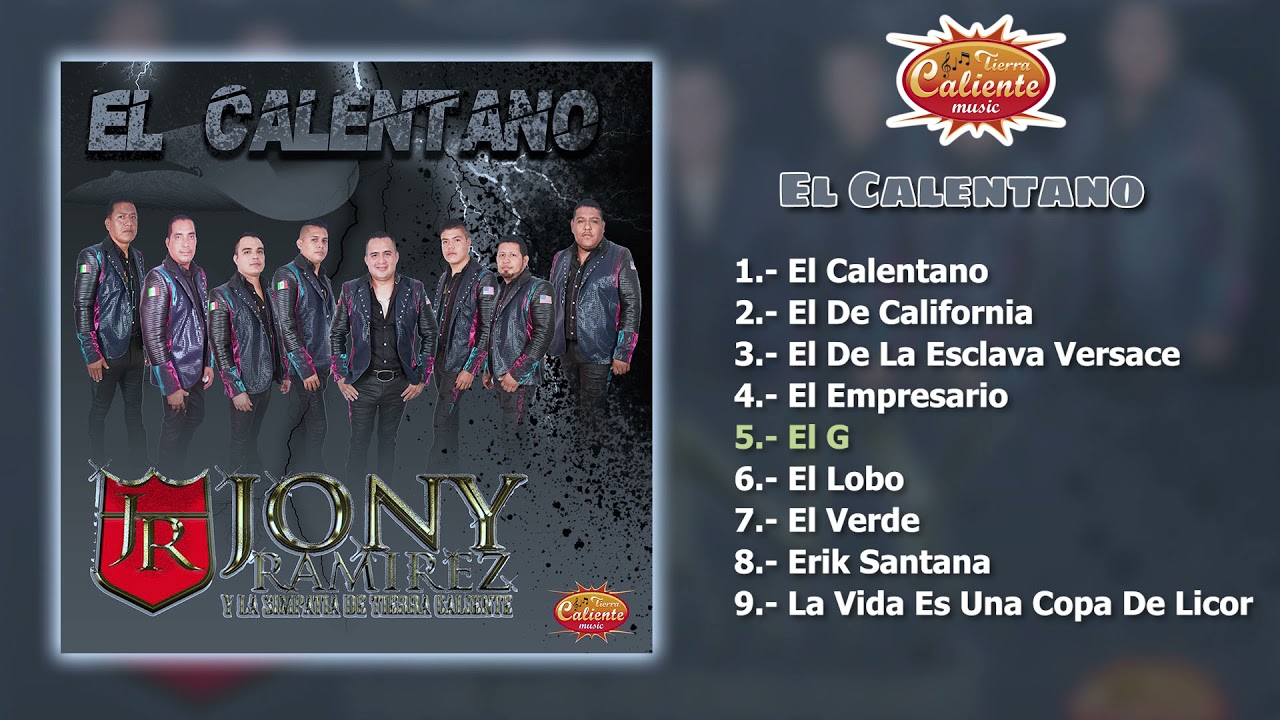 El Calentano - Jony Ramírez y La Simpatía de Tierra Caliente