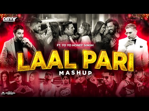 Laal Pari Mashup | 2025 | DJ REMIX | Yo Yo Honey Singh | Trending Song | BERRY MUSIC