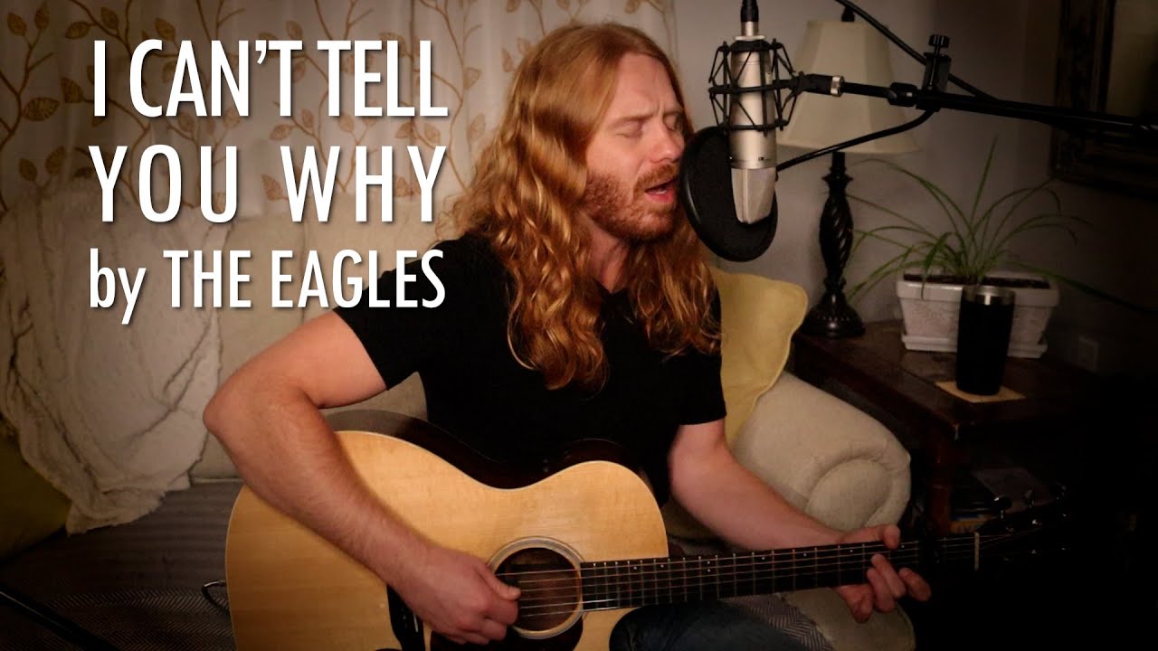 "I Can't Tell You Why" by The Eagles - Adam Pearce (Acoustic Cover)