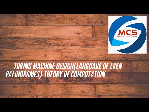 ATC | VTU Syllabus | Turing machine design (Language of even palindromes)-Theory of computation