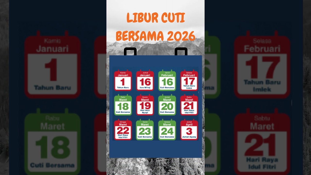 Jadwal Libur dan Cuti Tahun 2026