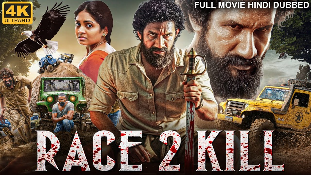 Race 2 Kill - Hindi Dubbed South Action Thriller