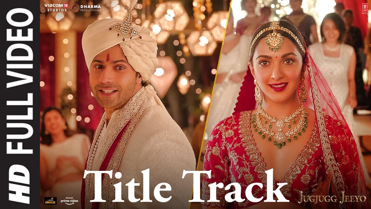 JugJugg Jeeyo Title Track Full Video 🎶