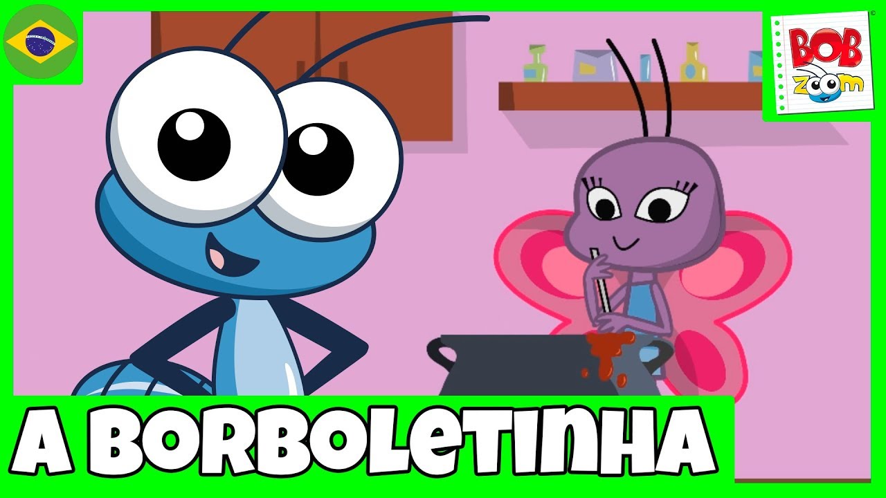 Borboletinha - Bob Zoom | Vídeo Infantil Musical 🎶